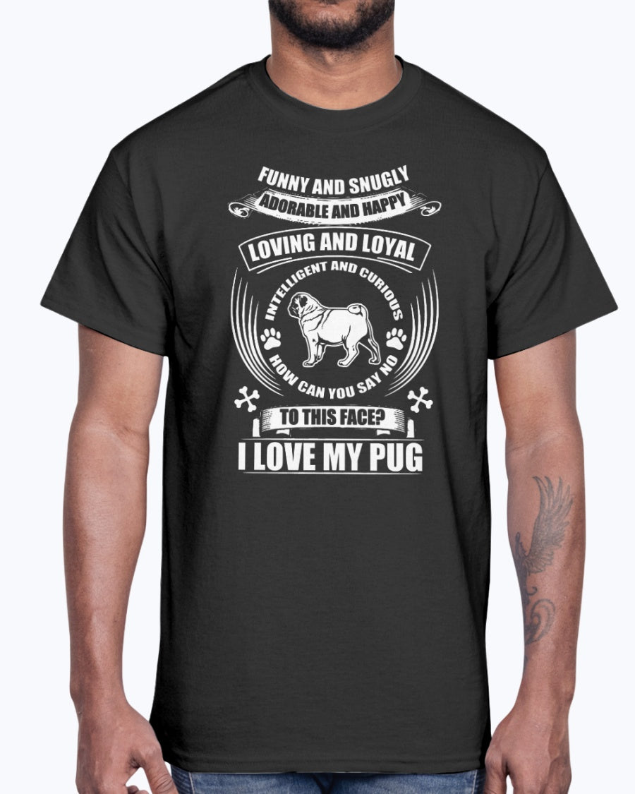 Men's Gildan Ultra Cotton T-Shirt I love my pug