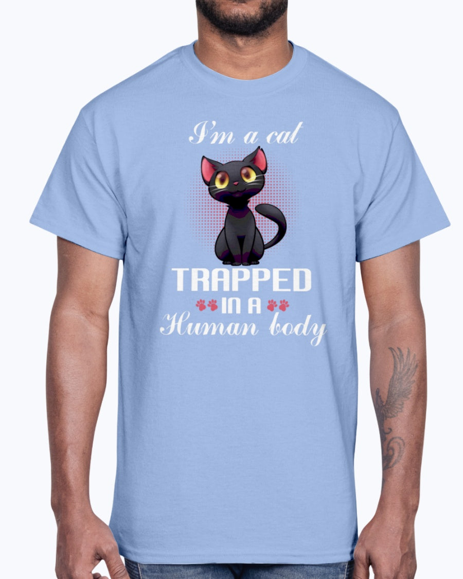 G2000 Unisex Ultra Cotton T-Shirt. I'm a cat trapped in a human body