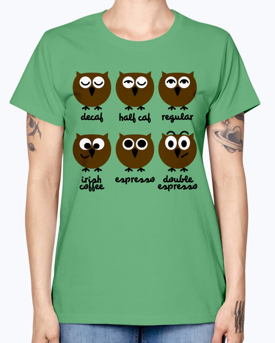 Gildan Ladies Missy T-Shirt 16 Light Colors. Funny Owls with Coffee