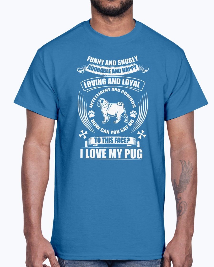 Men's Gildan Ultra Cotton T-Shirt I love my pug