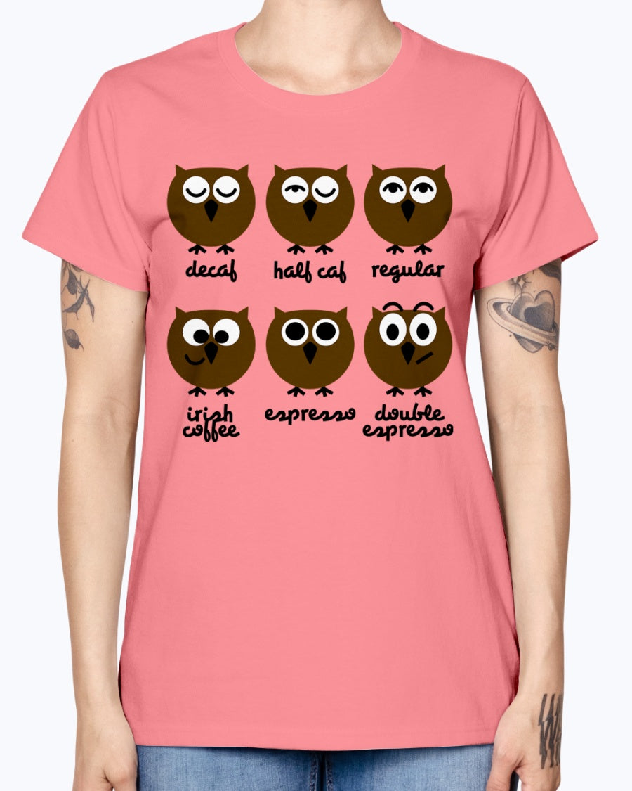 Gildan Ladies Missy T-Shirt 16 Light Colors. Funny Owls with Coffee
