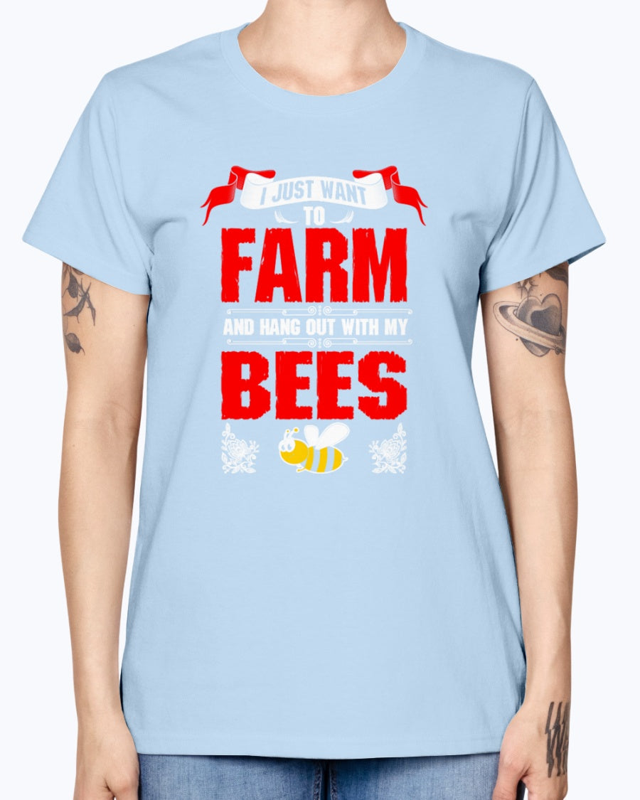 Gildan Ladies Missy T-Shirt 16 colors. I Just Want To Farm Bees