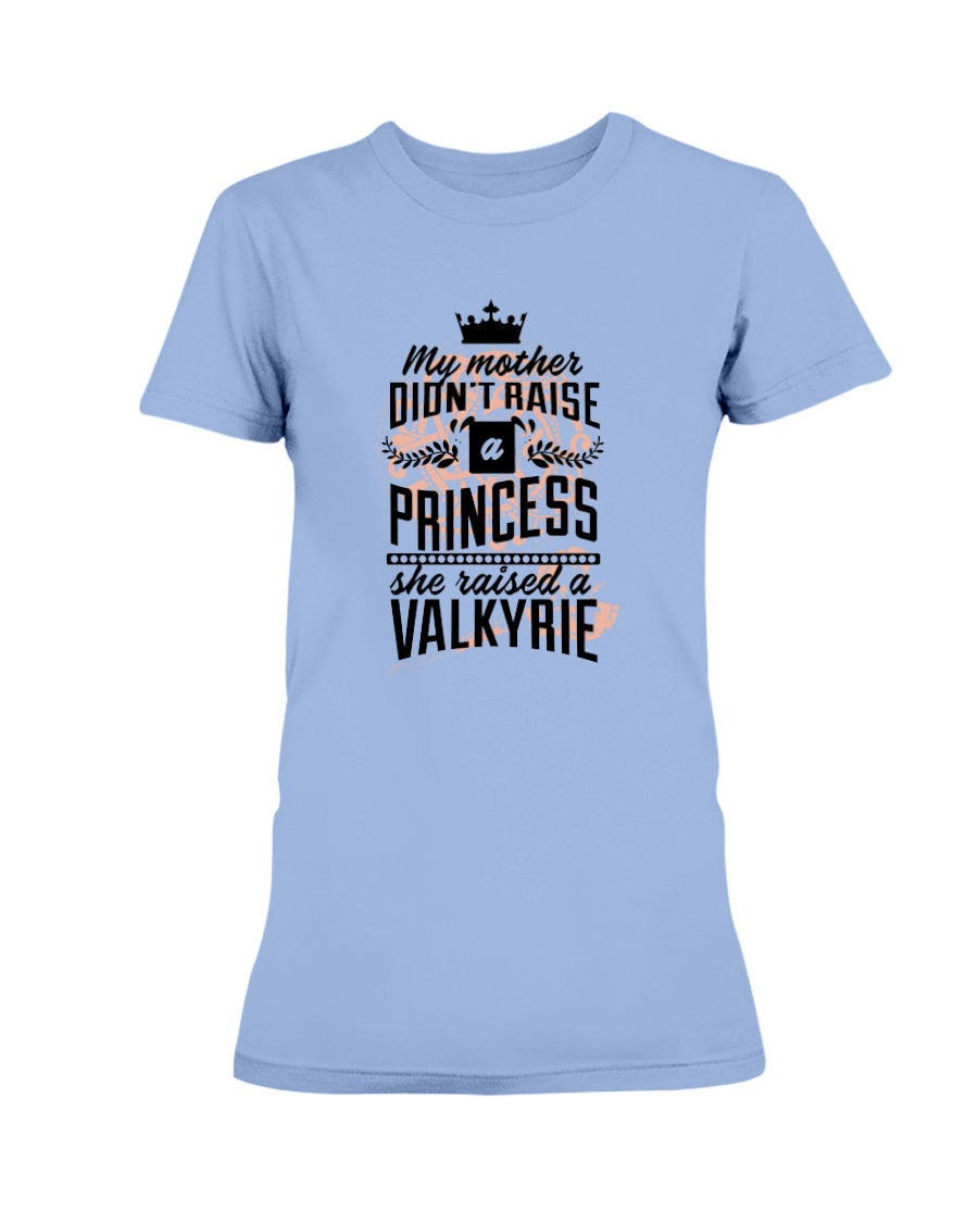 Gildan Ladies Missy Cotton T-Shirt My Mother don't raise a Princess