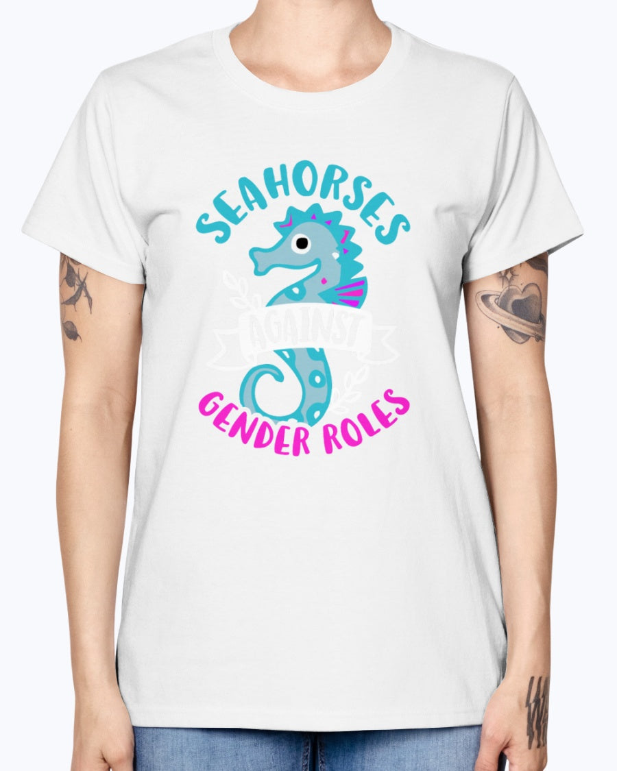 Gildan Ladies Missy T-Shirt. Seahorses against Gender Roles