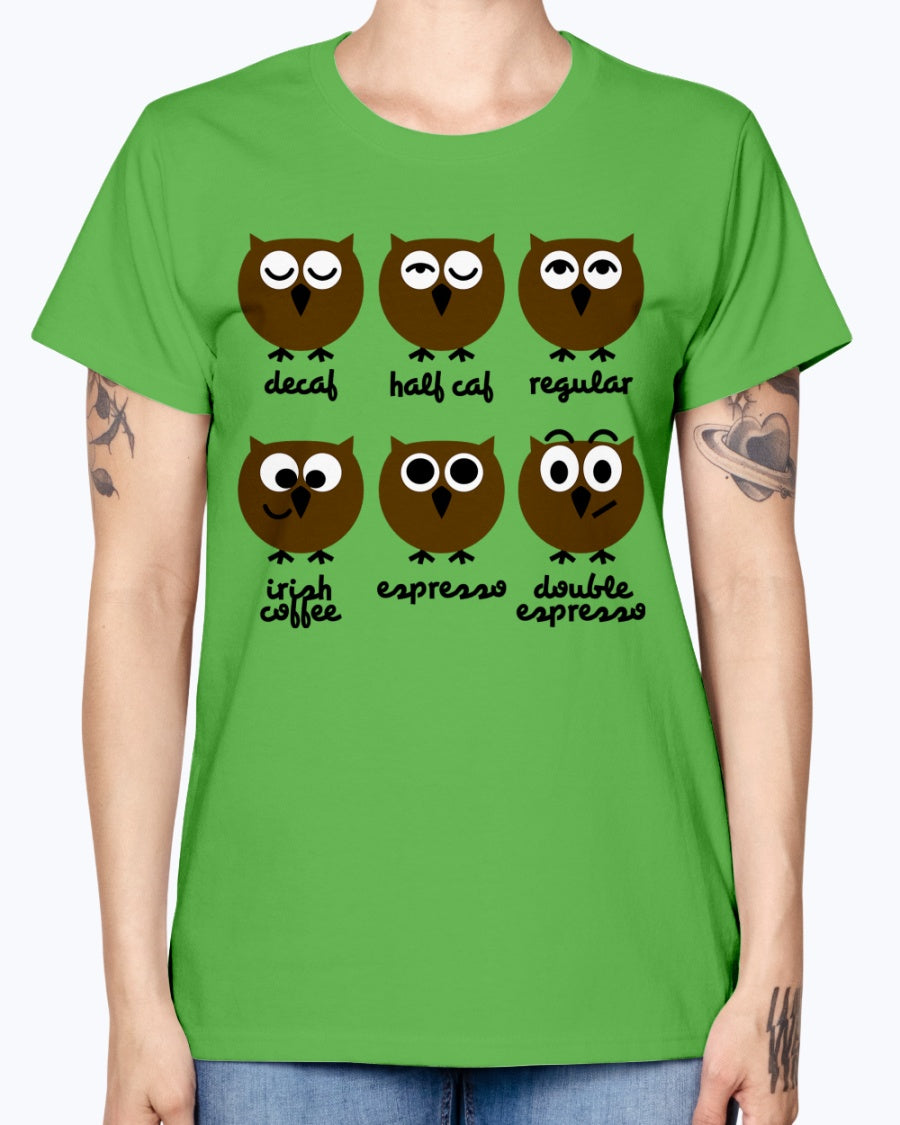 Gildan Ladies Missy T-Shirt 16 Light Colors. Funny Owls with Coffee