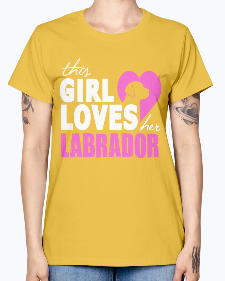 Gildan Ladies Missy T-Shirt 16 colors The girl loves her labrador