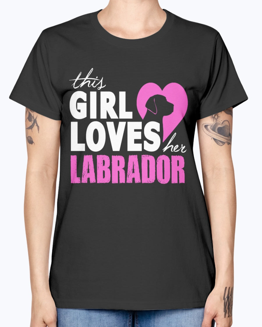 Gildan Ladies Missy T-Shirt 16 colors The girl loves her labrador