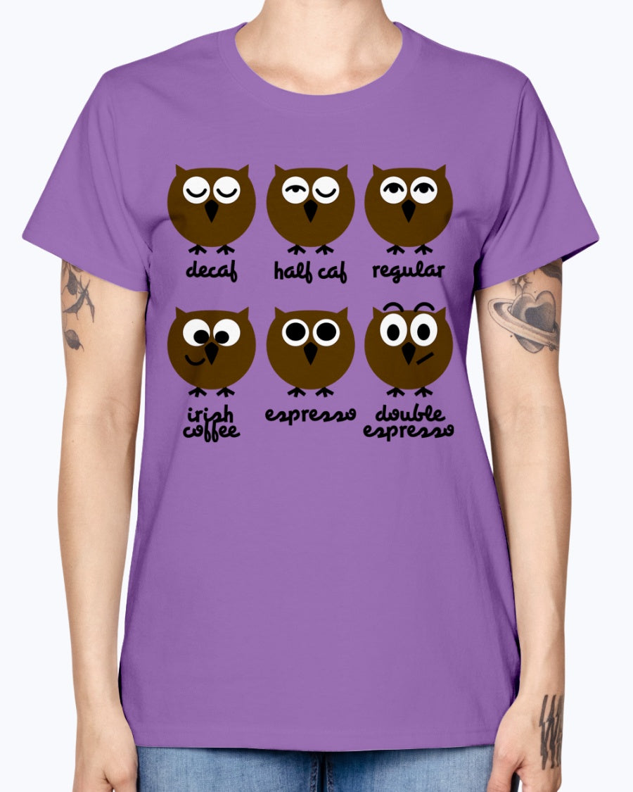 Gildan Ladies Missy T-Shirt 16 Light Colors. Funny Owls with Coffee
