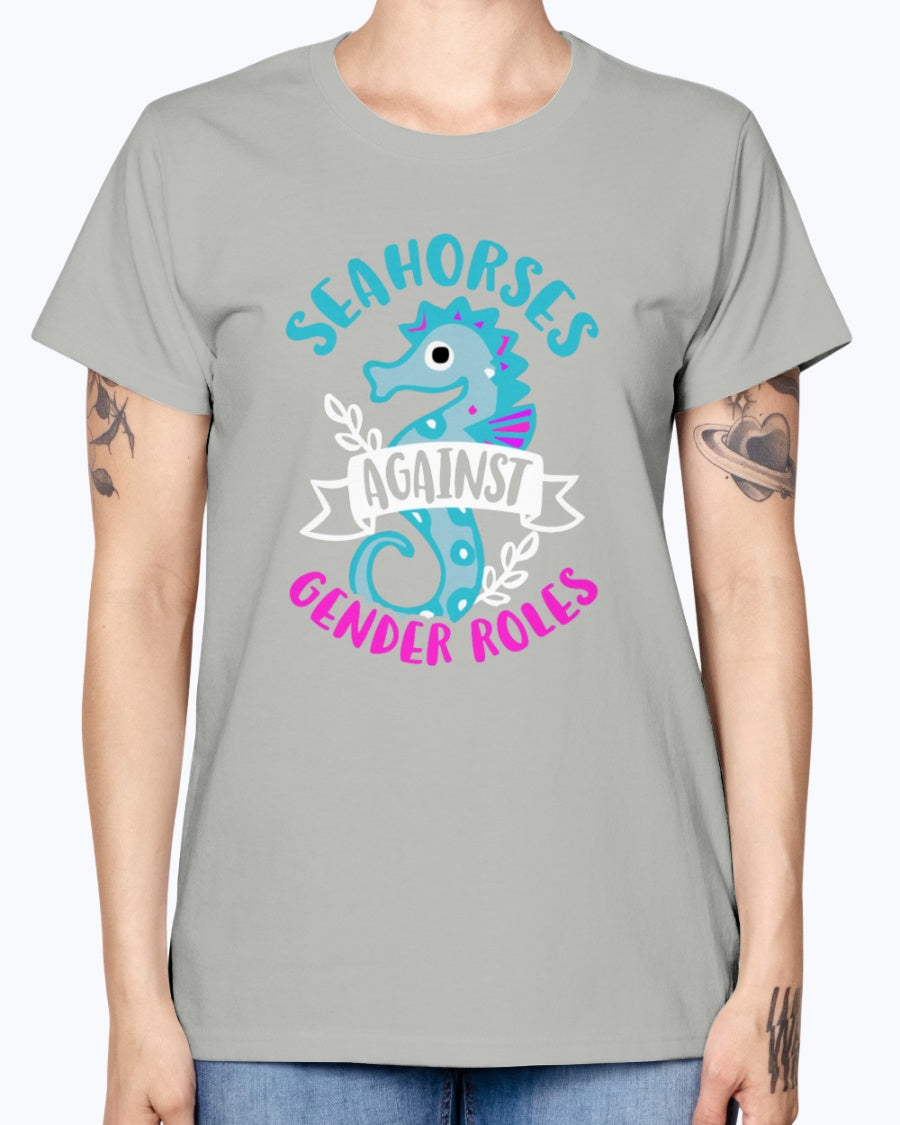 Gildan Ladies Missy T-Shirt. Seahorses against Gender Roles