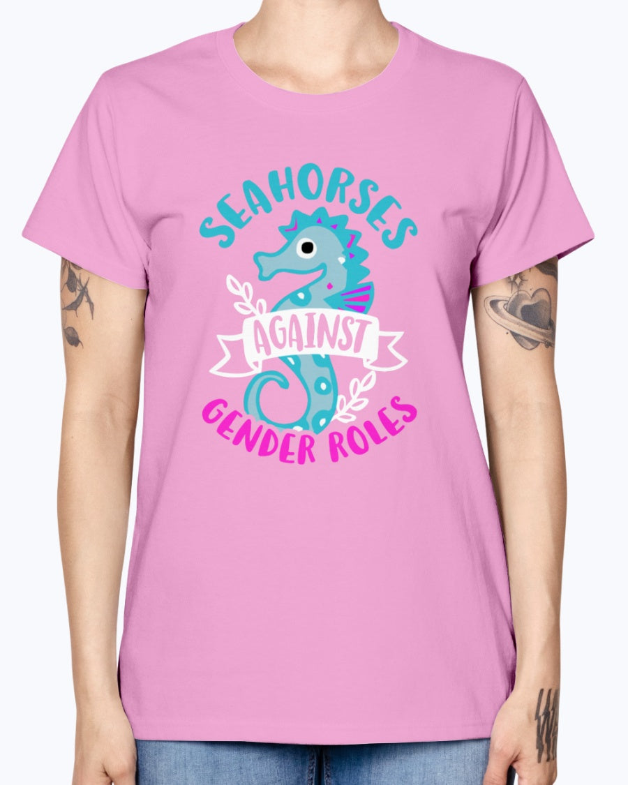 Gildan Ladies Missy T-Shirt. Seahorses against Gender Roles