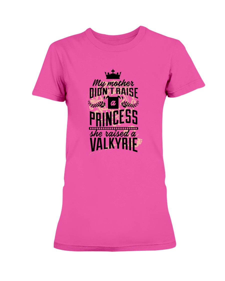 Gildan Ladies Missy Cotton T-Shirt My Mother don't raise a Princess