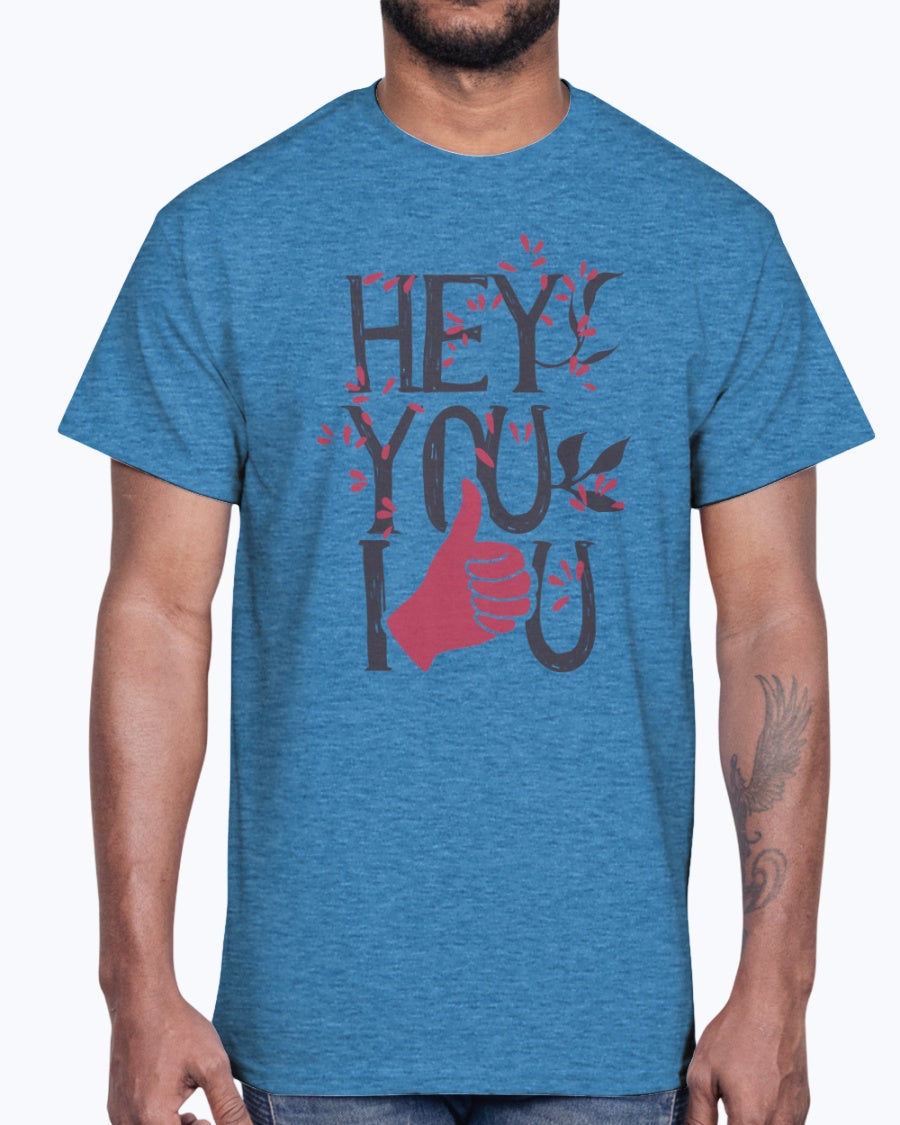G2000 Unisex Ultra Cotton T-Shirt 12 Colors  Hey, you I love design-936