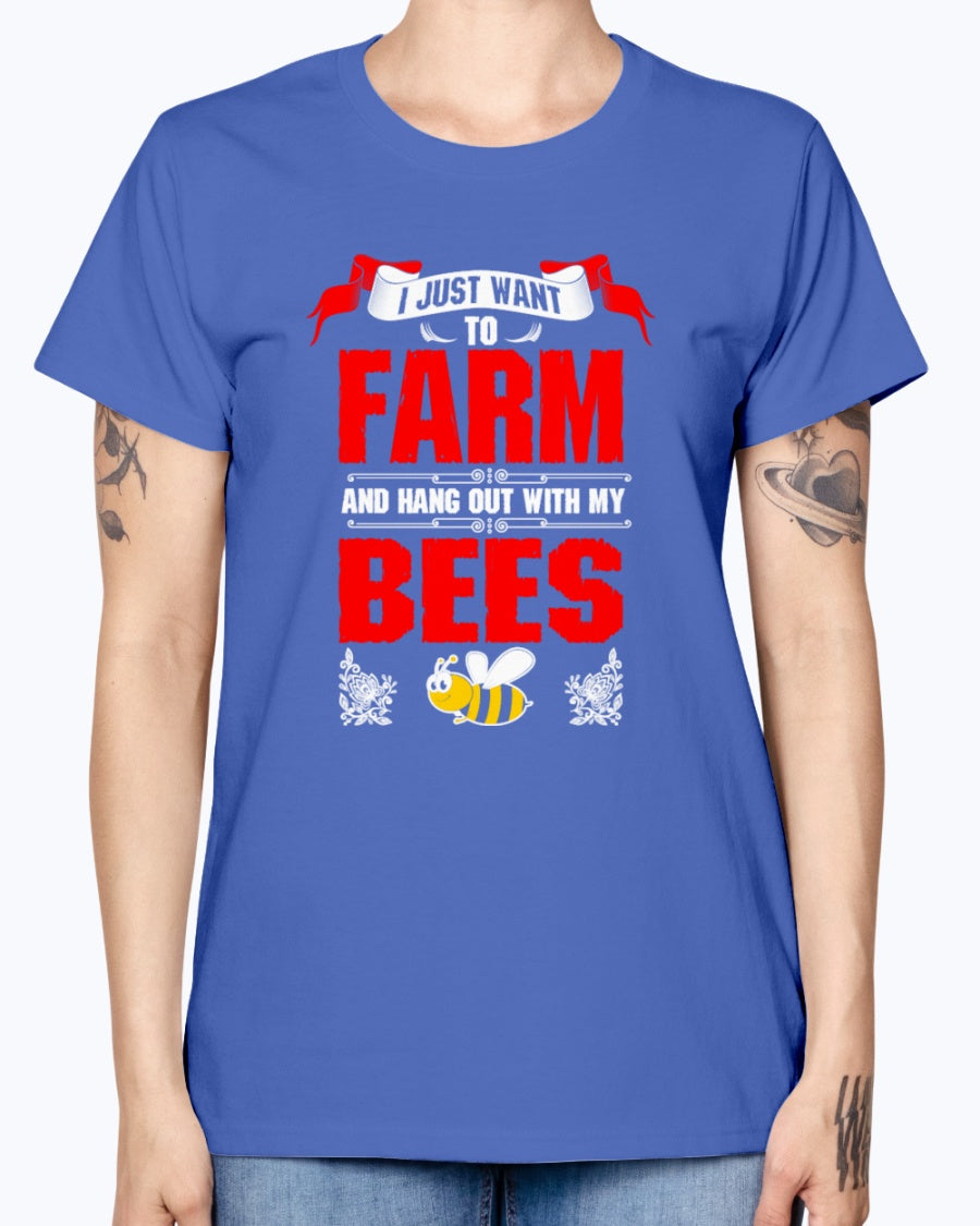 Gildan Ladies Missy T-Shirt 16 colors.   I Just Want To Farm Bees