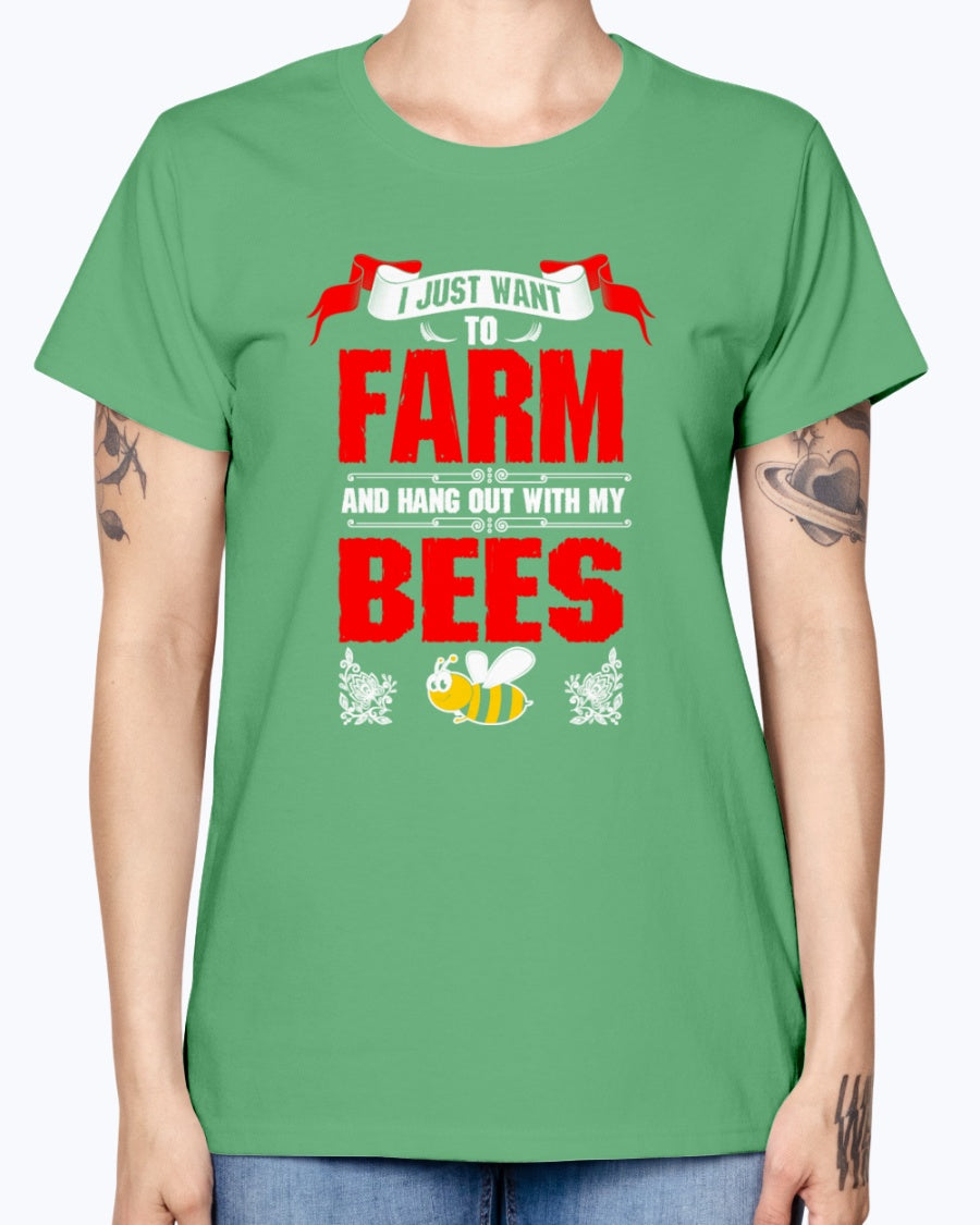 Gildan Ladies Missy T-Shirt 16 colors.   I Just Want To Farm Bees