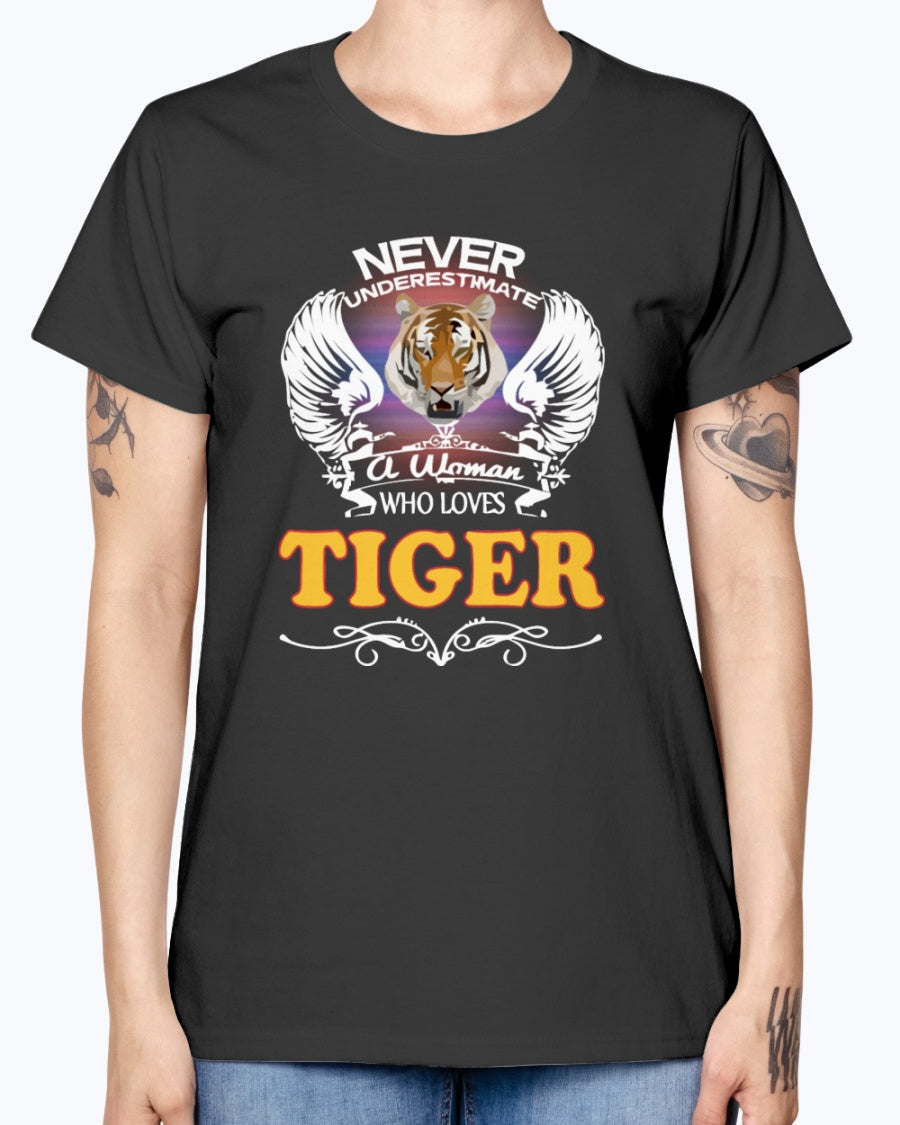 Gildan Ladies Missy T-Shirt 16 colors.  A Woman Who Love Tiger