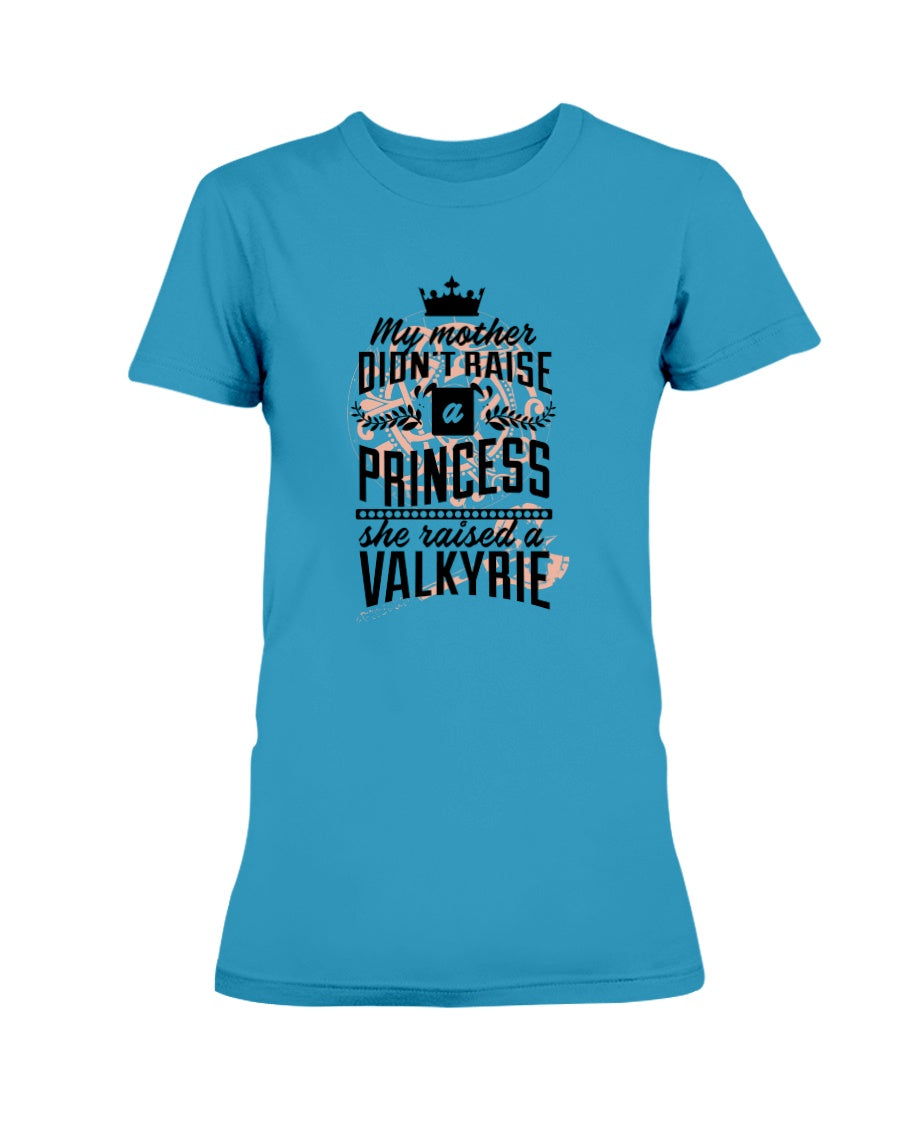 Gildan Ladies Missy Cotton T-Shirt My Mother don't raise a Princess
