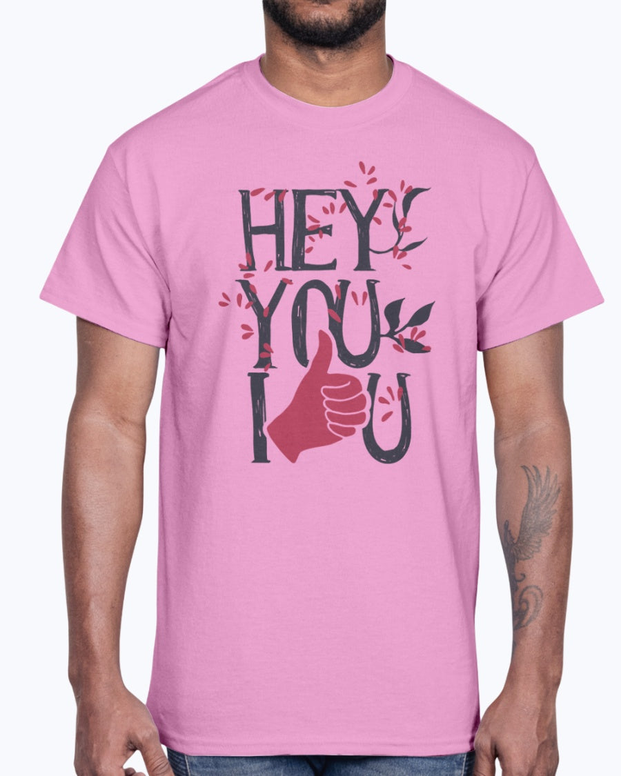 G2000 Unisex Ultra Cotton T-Shirt 12 Colors  Hey, you I love design-936