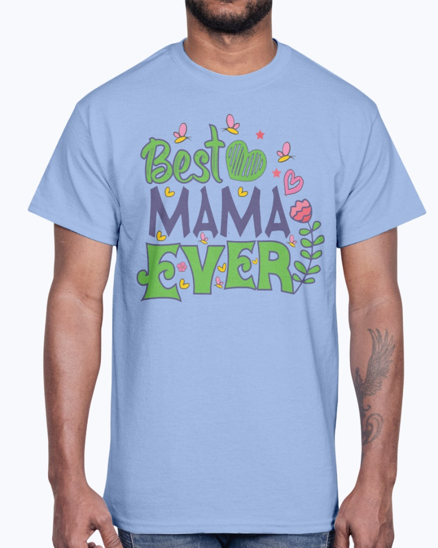 G2000 Unisex Ultra Cotton T-Shirt  Best mama ever  ( design-1561 )