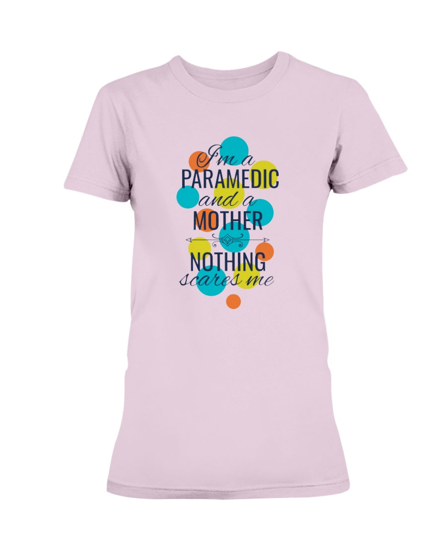 Gildan Ladies Missy Cotton T-Shirt PARAMEDIC AND MOTHER