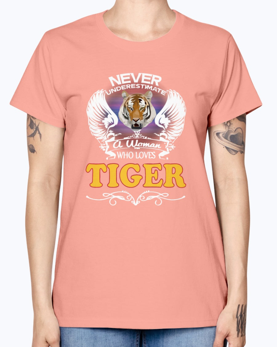Gildan Ladies Missy T-Shirt 16 colors.  A Woman Who Love Tiger