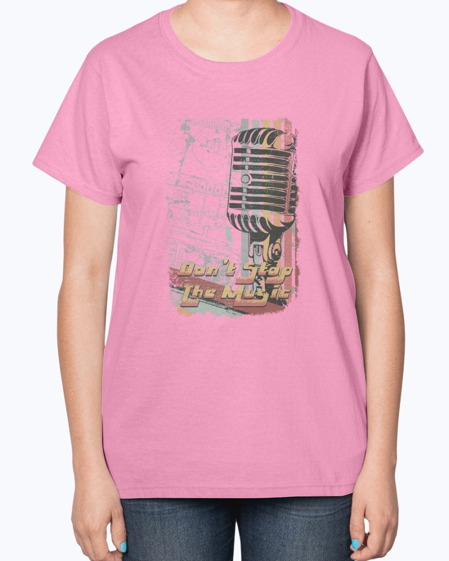 Gildan 2000L Ultra Cotton Ladies T-Shirt 14 colors Light   Don"t  stop the music,  design-353