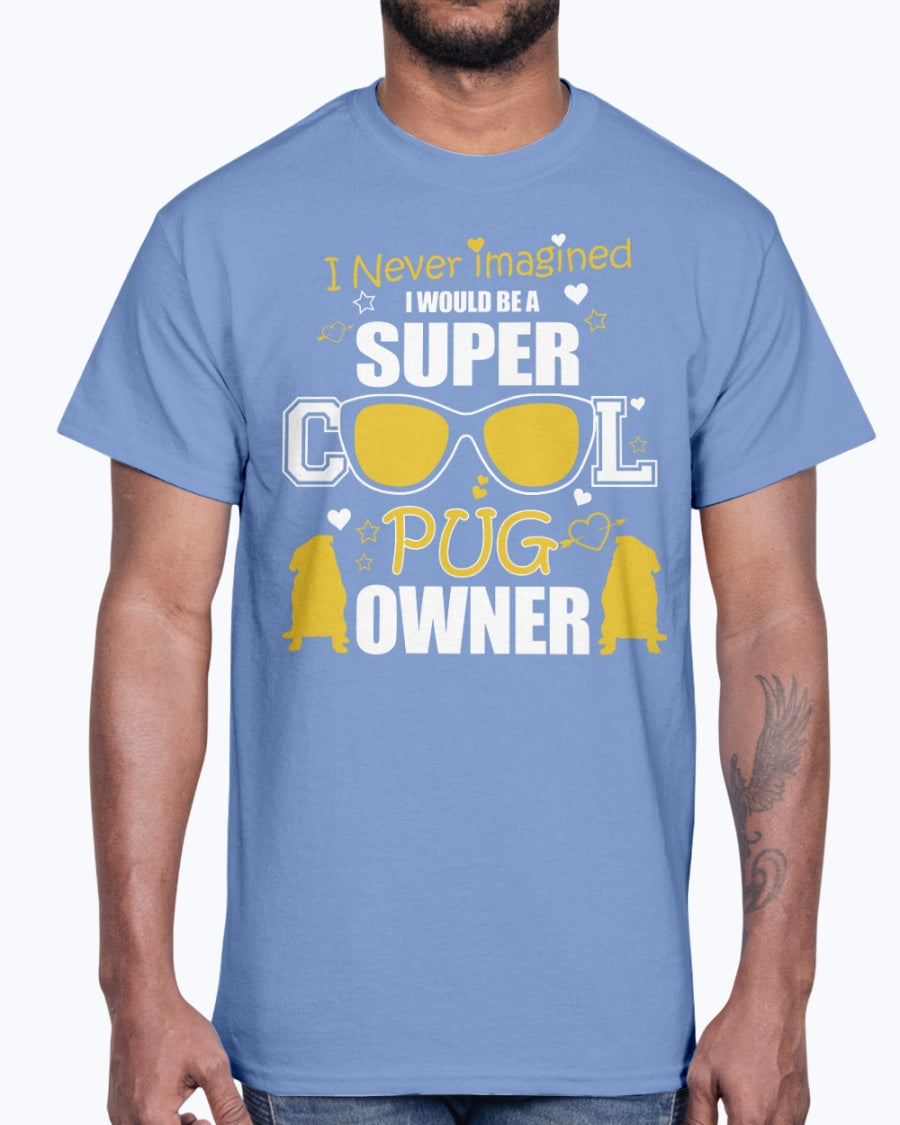 Men's Gildan Ultra Cotton T-Shirt   Super cool pug owner