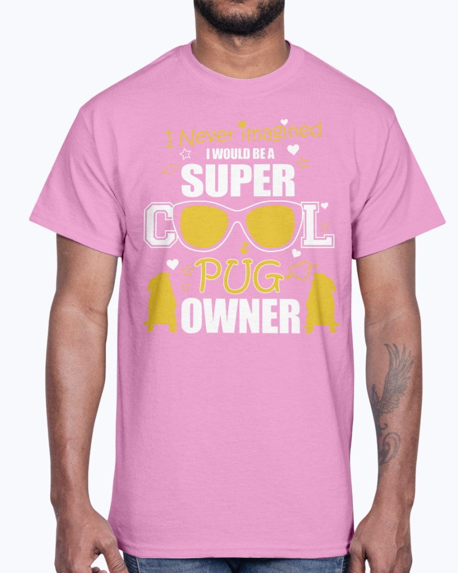 G2000 Unisex Ultra Cotton T-Shirt 12 Colors   Cool pug owner