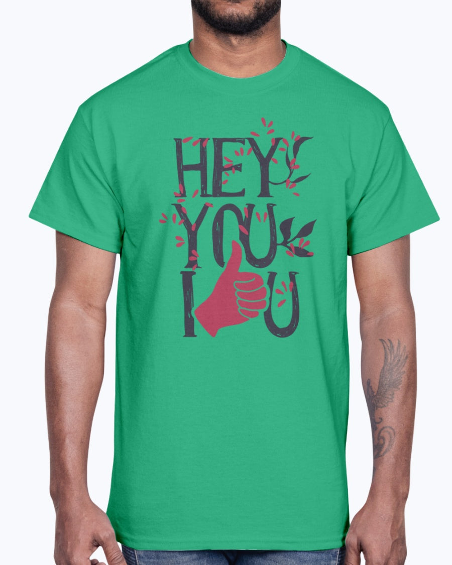 G2000 Unisex Ultra Cotton T-Shirt 12 Colors  Hey, you I love design-936