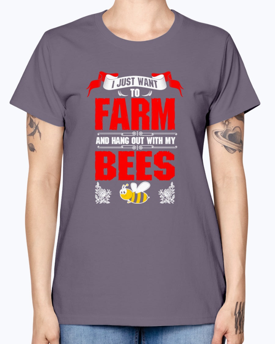 Gildan Ladies Missy T-Shirt 16 colors.   I Just Want To Farm Bees