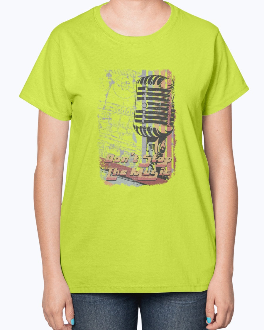 Gildan 2000L Ultra Cotton Ladies T-Shirt 14 colors Light   Don"t  stop the music,  design-353