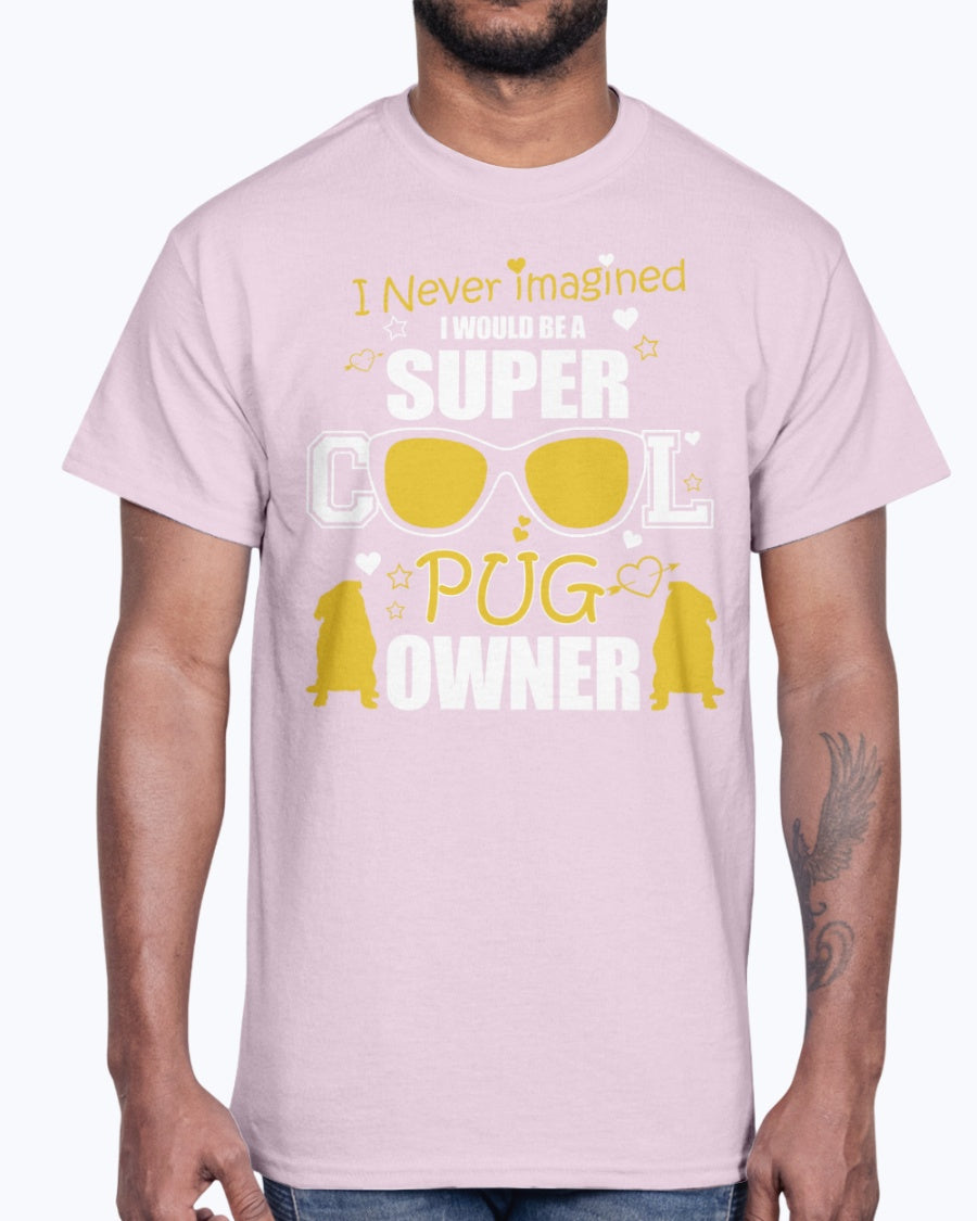 G2000 Unisex Ultra Cotton T-Shirt 12 Colors   Cool pug owner
