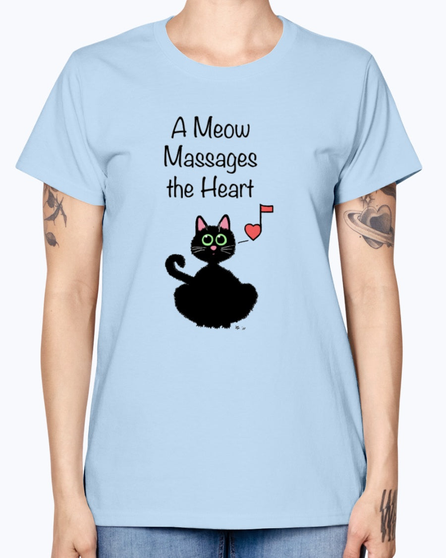Gildan Ladies Missy T-Shirt    A Meow Massages the Heart