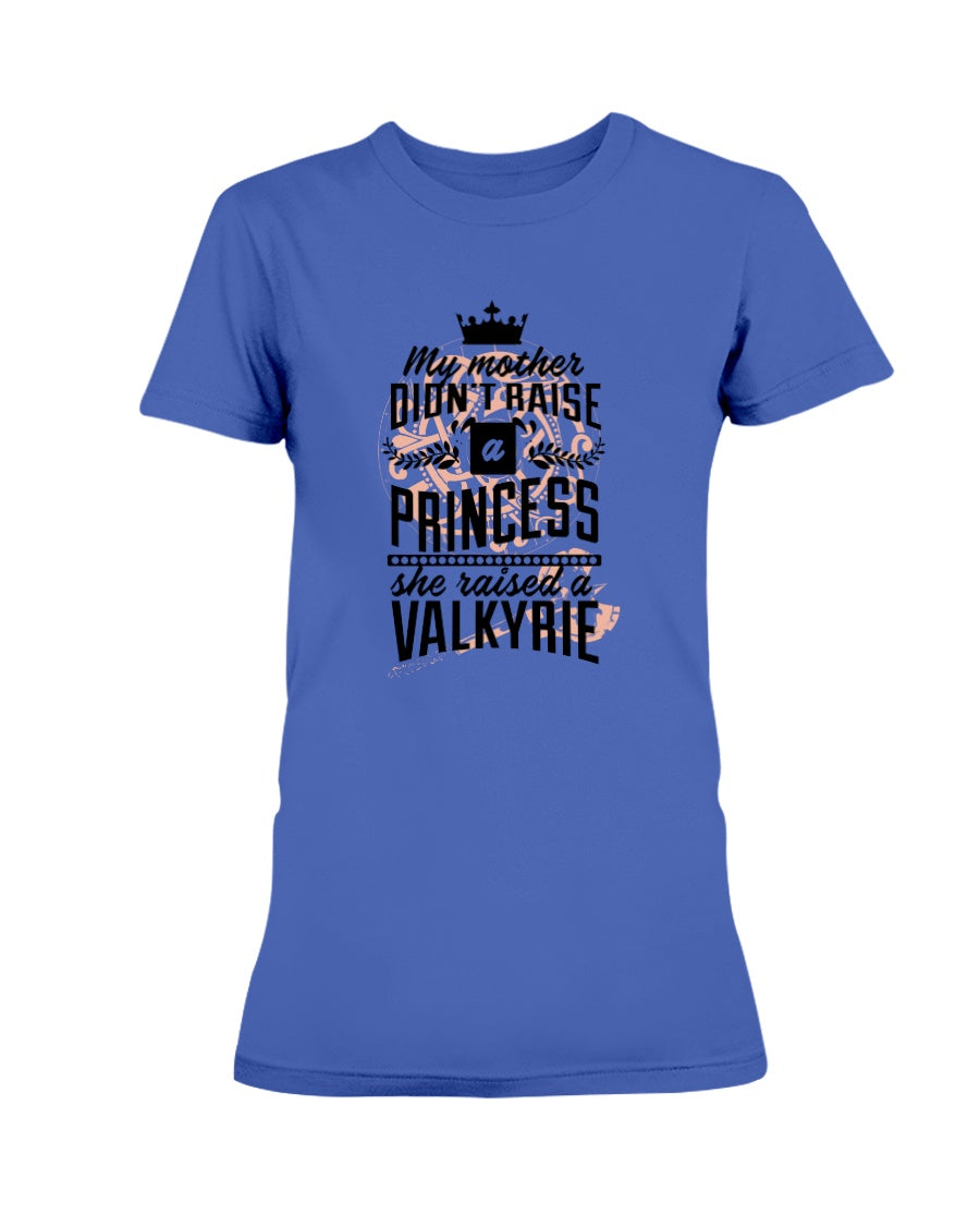Gildan Ladies Missy Cotton T-Shirt My Mother don't raise a Princess