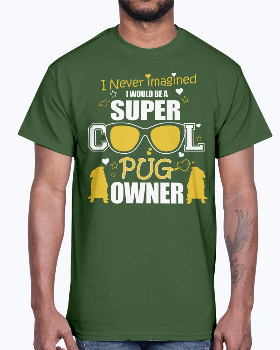 Men's Gildan Ultra Cotton T-Shirt   Super cool pug owner